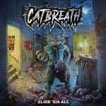 CATBREATH - Slice 'Em All CD